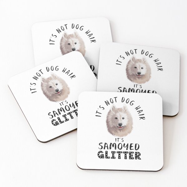Item preview, It's not dog hair it's SAMOYED glitter funny dog quote designed and sold by theshirtinator.
