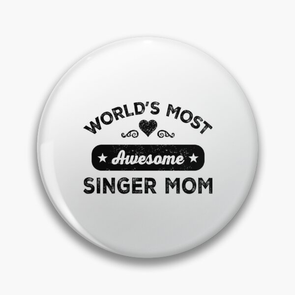 Item preview, Worlds Most Awesome Singer Mom  designed and sold by NoiLanDFes.