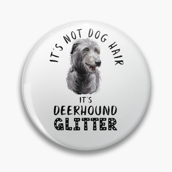 Item preview, It's not dog hair it's SCOTTISH DEERHOUND glitter funny dog quote designed and sold by theshirtinator.