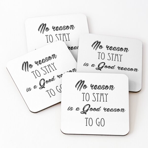 Item preview, No reason to say is a good reason to go designed and sold by Nikmay Design.