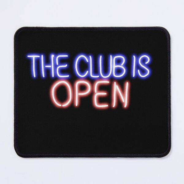 Item preview, The Club is Open GBV designed and sold by Pictoart.
