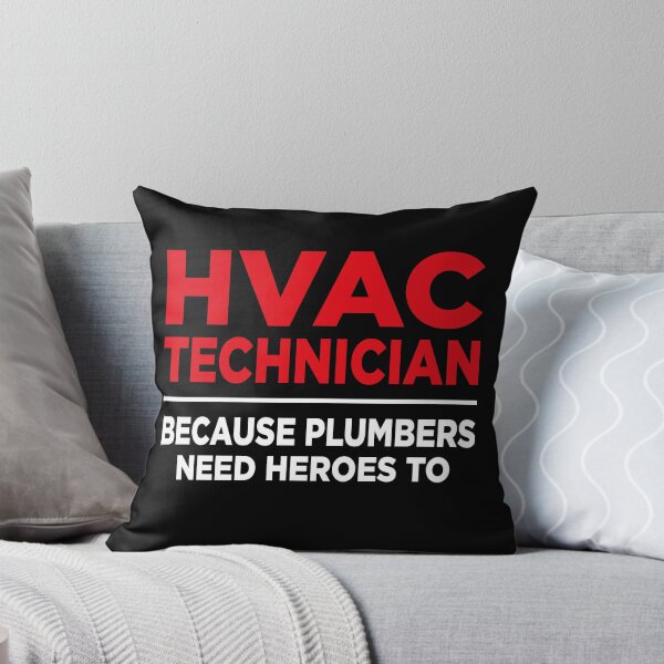 Item preview, HVAC Technician Because Plumbers Need Heroes To designed and sold by Tatus Brinal.
