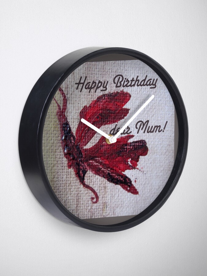 Alternate view of Happy Birthday dear Mum! Butterfly design Clock