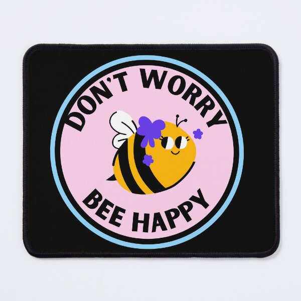 Item preview, Dont worry bee happy designed and sold by Thetruemo.