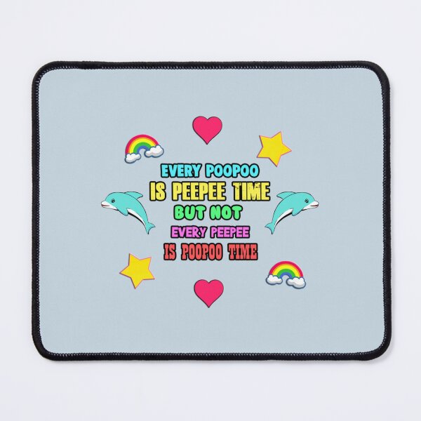 Item preview, Every PooPoo is a PeePee but not Every PeePee is a PooPoo   designed and sold by AshleyPaigeC.