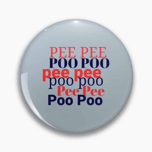 Item preview, Pee Pee Poo Poo         designed and sold by AshleyPaigeC.