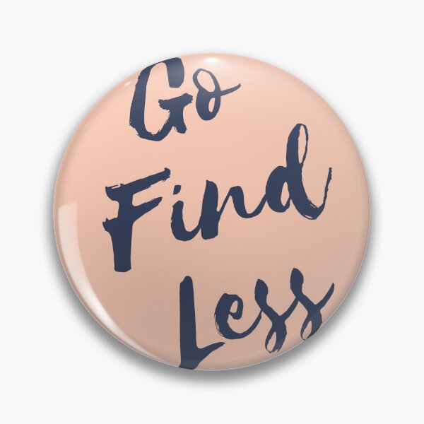 Item preview, If Im Too Much Go Find Less Quote | Elyse Myers Quote designed and sold by LilysDesignShop.