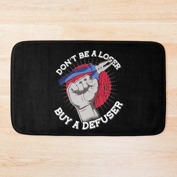 Item preview, Dont Be A Loser Buy A Defuser CS Pun Funny Joke designed and sold by artado.