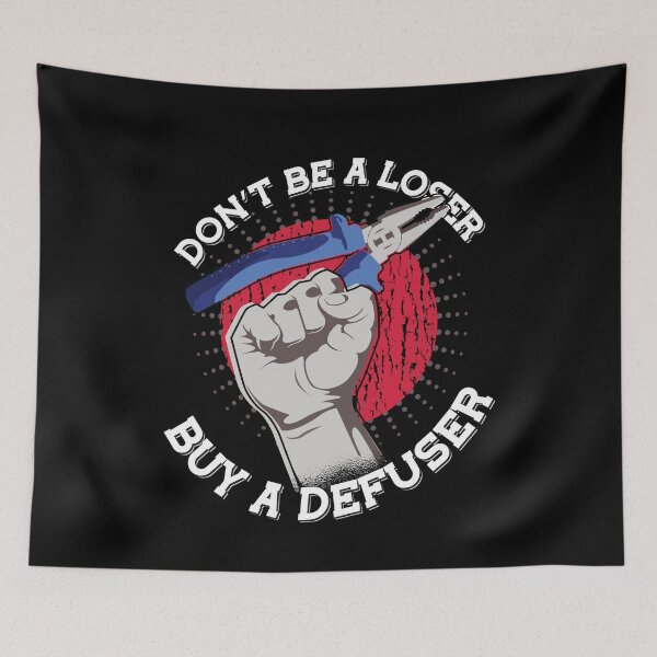 Item preview, Dont Be A Loser Buy A Defuser CS Pun Funny Joke designed and sold by artado.