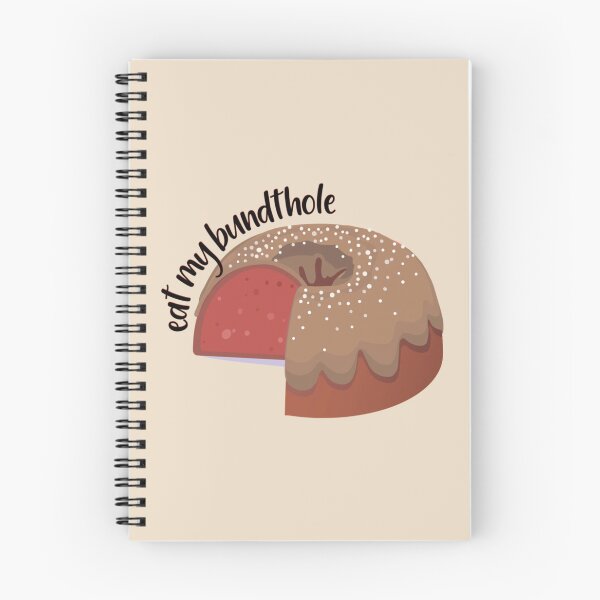 Item preview, Go ahead and eat my bundt hole   designed and sold by AshleyPaigeC.