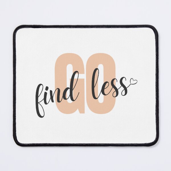 Item preview, If Im Too Much Go Find Less Quote | Elyse Myers Quote designed and sold by LilysDesignShop.