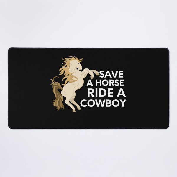 Item preview, Save a Horse, Ride a cowboy designed and sold by Fine Art California.