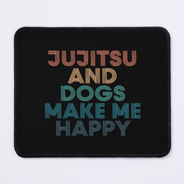 Item preview, Jujitsu And Dogs Make Me Happy- Gift for Jujitsu & Dogs Fans designed and sold by kindxinn.