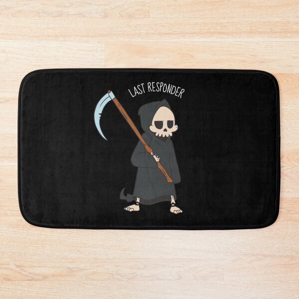 Item preview, Last Responder Funny Grim Reaper Pun Dark Joke designed and sold by artado.