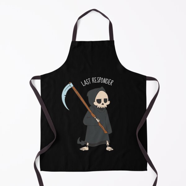 Item preview, Last Responder Funny Grim Reaper Pun Dark Joke designed and sold by artado.