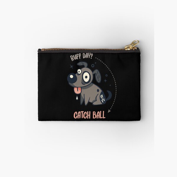 Item preview, Ruff Day Catch Ball Funny Dog Catchball Lover designed and sold by artado.