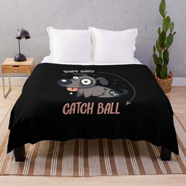 Item preview, Ruff Day Catch Ball Funny Dog Catchball Lover designed and sold by artado.