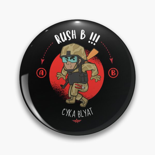Item preview, Rush B Cyka Blyat Funny Counter Strike Meme CS Joke designed and sold by artado.