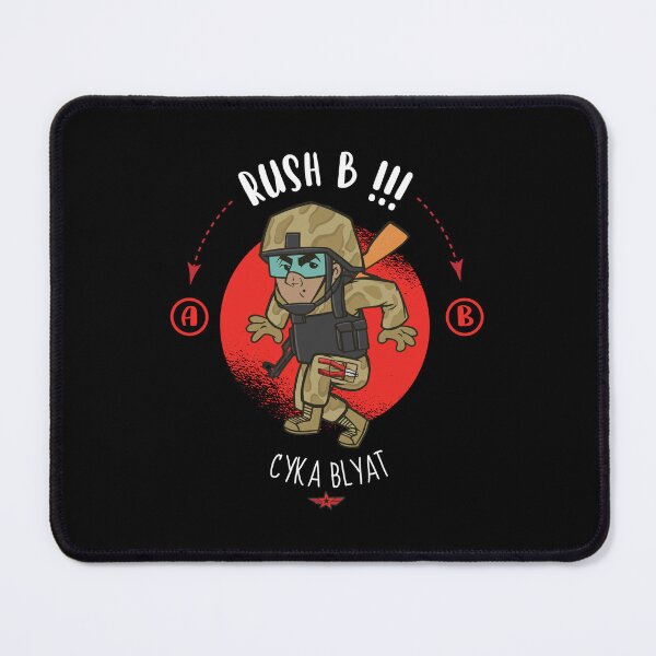 Item preview, Rush B Cyka Blyat Funny Counter Strike Meme CS Joke designed and sold by artado.