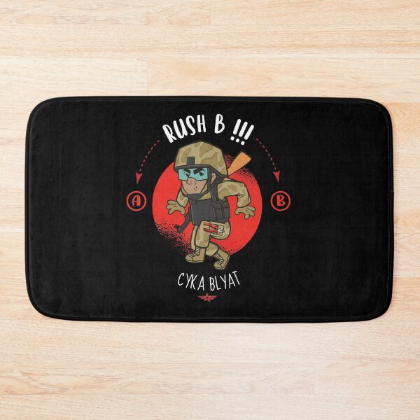 Item preview, Rush B Cyka Blyat Funny Counter Strike Meme CS Joke designed and sold by artado.