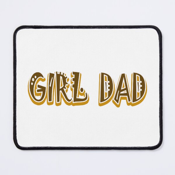 Item preview, Girl Dad (Br)- Happy Mother's Day,Happy Father's Day,Moustache Shirt,Gift designed and sold by Vaccine159.