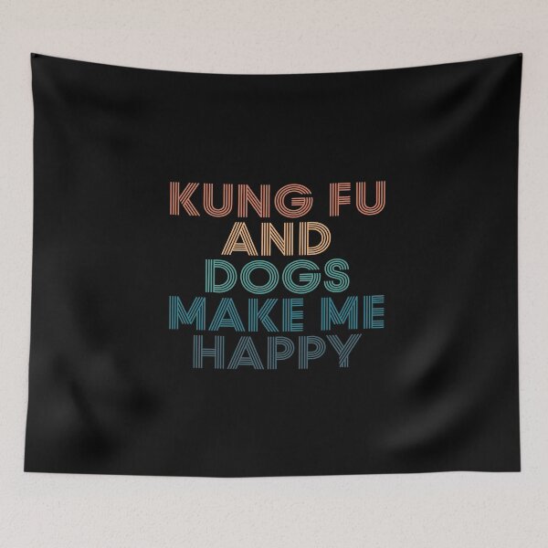 Item preview, Kung Fu And Dogs Make Me Happy- Gift for Kung Fu & Dogs Fans designed and sold by kindxinn.