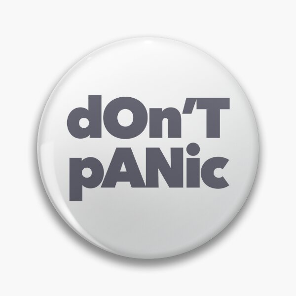 Item preview, Modern, simple, bold cool graphic of Don't Panic designed and sold by theendup.