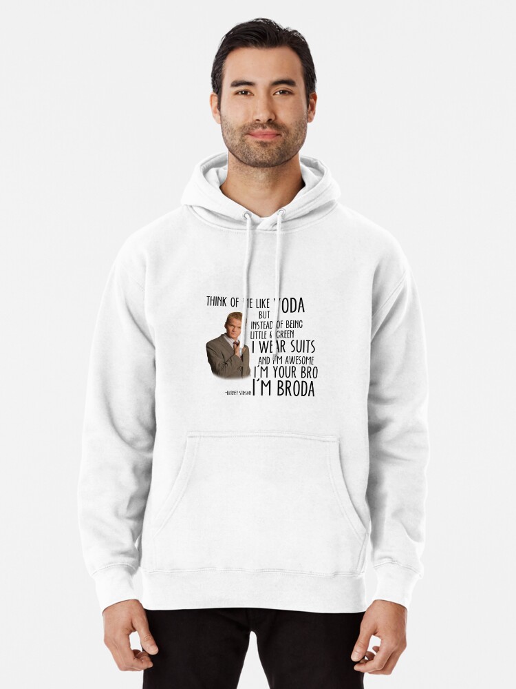 How I met your Mother - Broda Barney Stinson Pullover Hoodie for Sale by  letiarieta | Redbubble