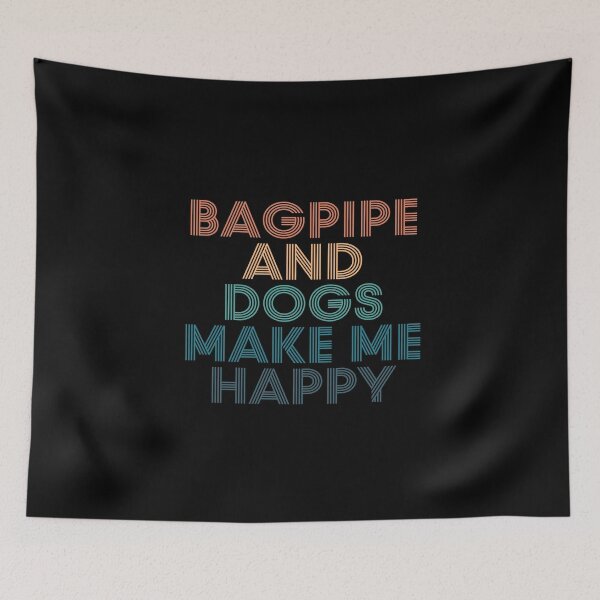 Item preview, Bagpipe And Dogs Make Me Happy- Gift for Bagpipe & Dogs Fans designed and sold by kindxinn.