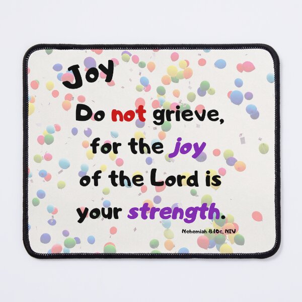 Item preview, Do not grieve bible verse Nehemiah 8:10 designed and sold by whitedove457.