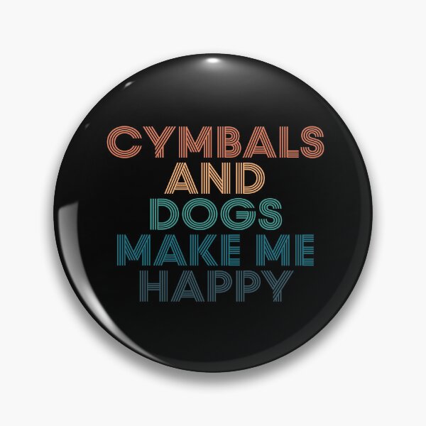 Item preview, Cymbals And Dogs Make Me Happy- Gift for Cymbals & Dogs Fans designed and sold by kindxinn.