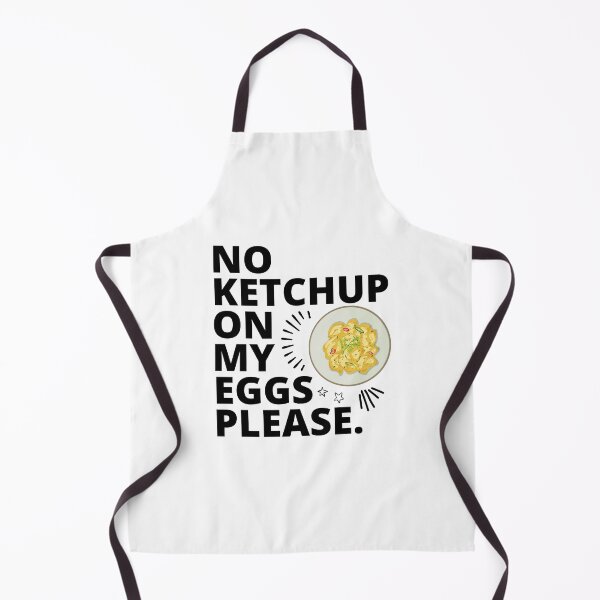 Item preview, No Ketchup On My Eggs Please. designed and sold by JockArts.