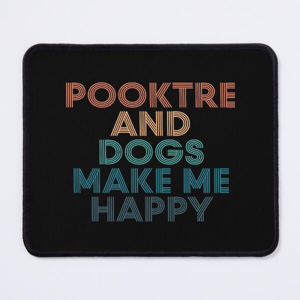 Item preview, Pooktre And Dogs Make Me Happy- Gift for Pooktre & Dogs Fans designed and sold by kindxinn.