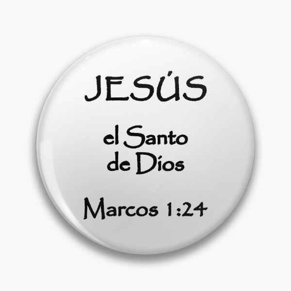 Item preview, Mark 1:24 Jesus Holy One of God Spanish Bible Verse designed and sold by NombresDeJesus.