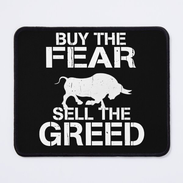 Item preview, Buy the fear sell the greed  designed and sold by smallcatvn.