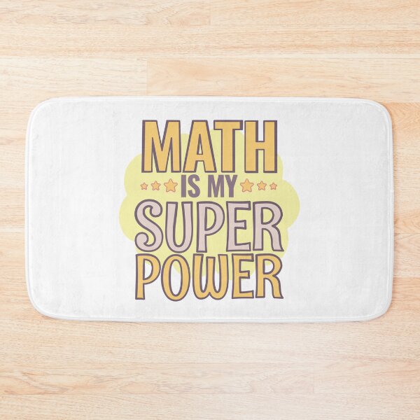 Item preview, Math is my Super Power designed and sold by Think4Prints.
