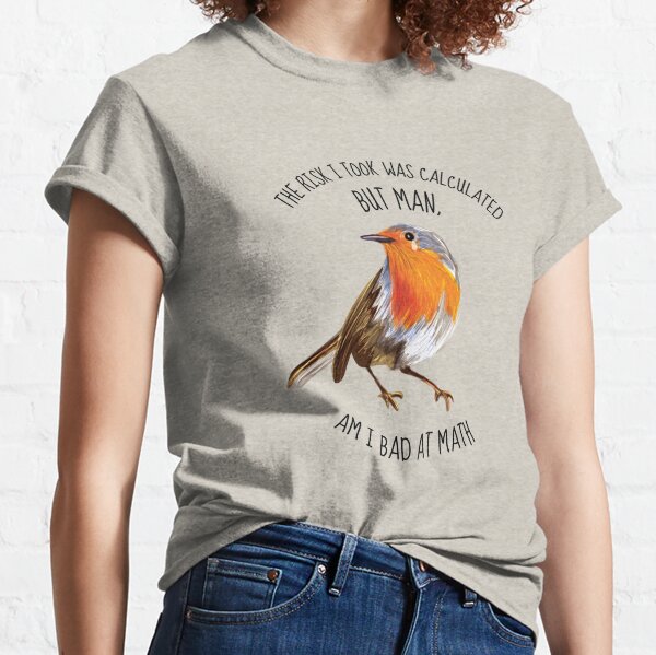 Item preview, The Risk I Took Was Calculated Meme Bird designed and sold by artado.