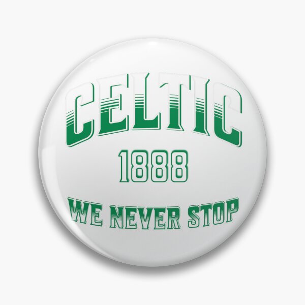 Item preview, Celtic 1888 We Never Stop, Celtic 2022 League Champions, Celtic Forever designed and sold by Urban-Celt.