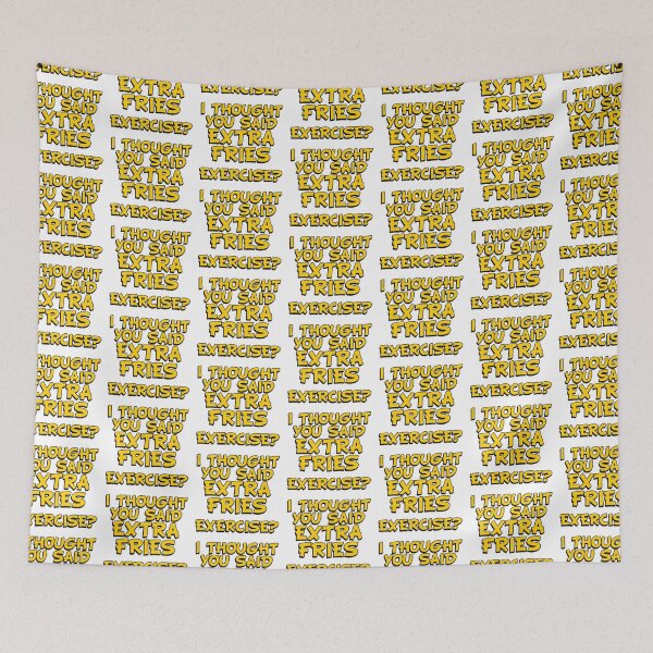 Item preview, EXERCISE? I Thought You Said - Extra Fries designed and sold by Wilcox PhotoArt.