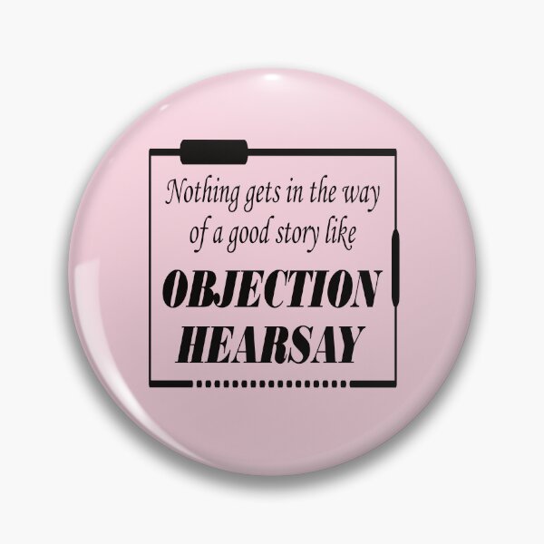 Item preview, Objection Hearsay designed and sold by BuxomBabe21.