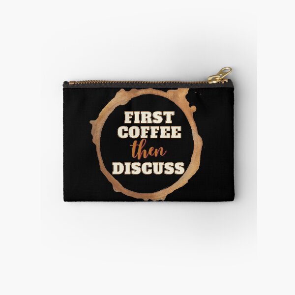 Item preview, First Coffee Then Discuss designed and sold by Hab2.