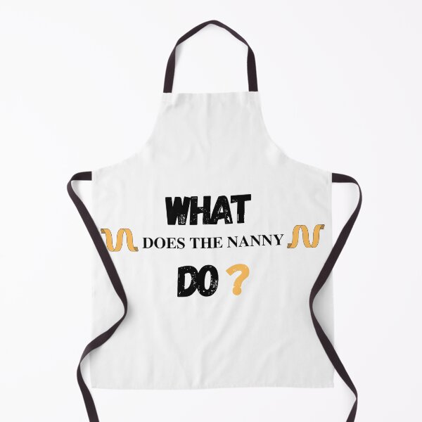 Item preview,   What Does The Nanny Do designed and sold by yassminishop.