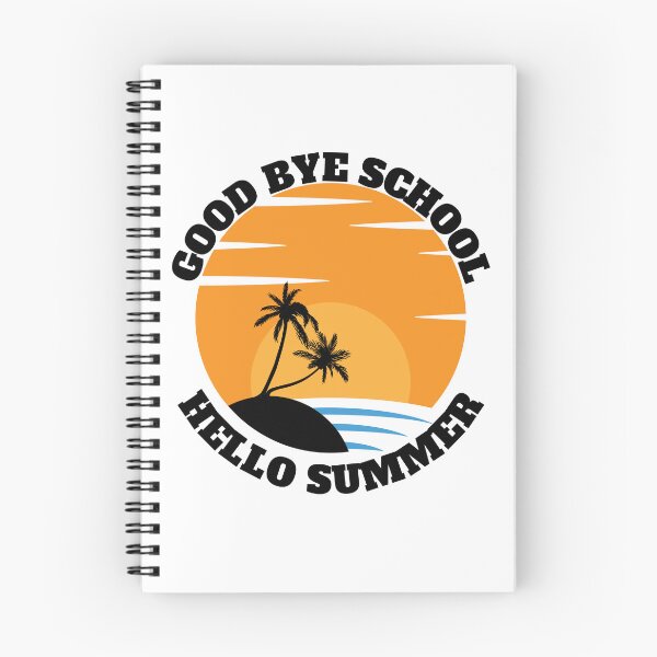 Item preview, Good Bye School Hello Summer designed and sold by madraso.