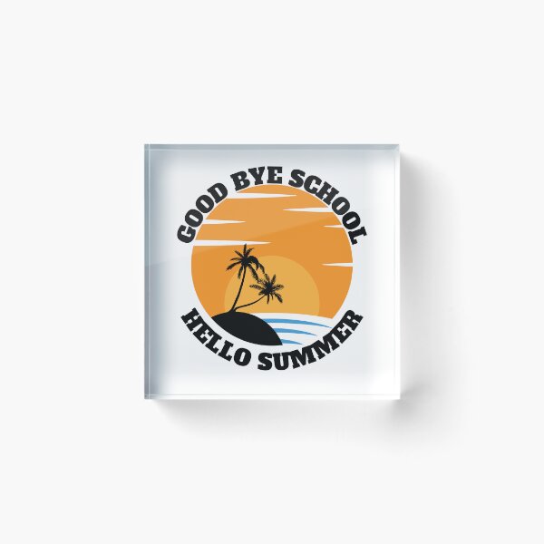 Item preview, Good Bye School Hello Summer designed and sold by madraso.