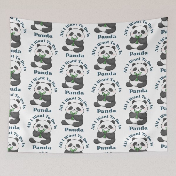 Item preview, All I Want To Do Is Panda - action play moment fashion women men gift designed and sold by Ramesh ⭐⭐⭐⭐⭐.