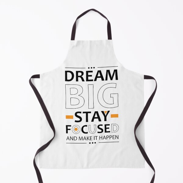 Item preview, Dream big stay focused and make it happen motivational quote - Work hard inspirational saying designed and sold by Alice-Elgawi.