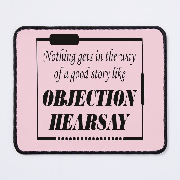 Item preview, Objection Hearsay designed and sold by BuxomBabe21.