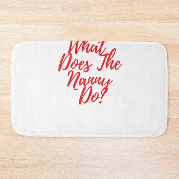 Item preview,   What Does The Nanny Do designed and sold by yassminishop.