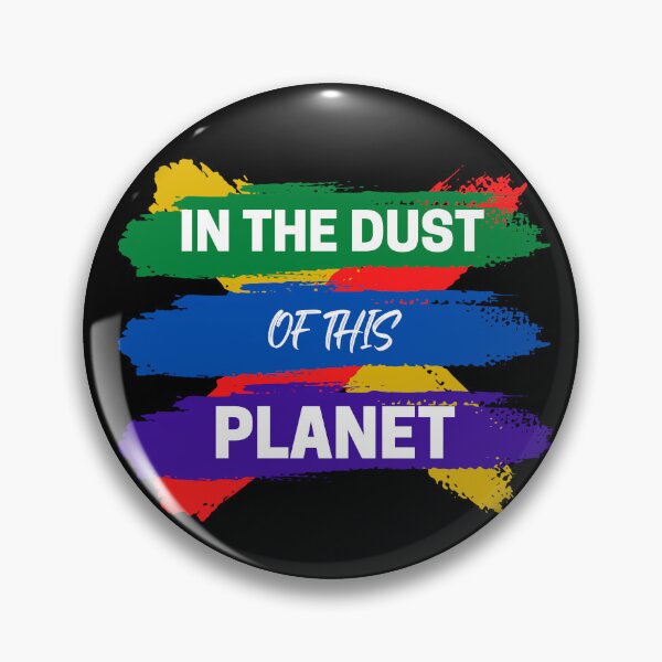 Item preview, In The Dust Of This Planet designed and sold by Pixelish.
