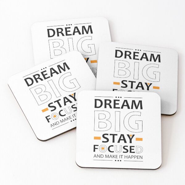 Item preview, Dream big stay focused and make it happen motivational quote - Work hard inspirational saying designed and sold by Alice-Elgawi.